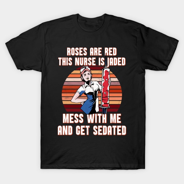 Funny Nurse gift idea T-Shirt by Emmi Fox Designs